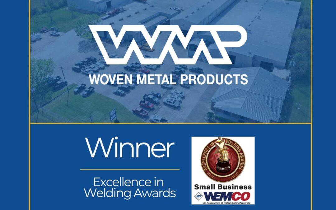 Woven Metal Products Honored with AWS Excellence in Welding Award at FABTECH 