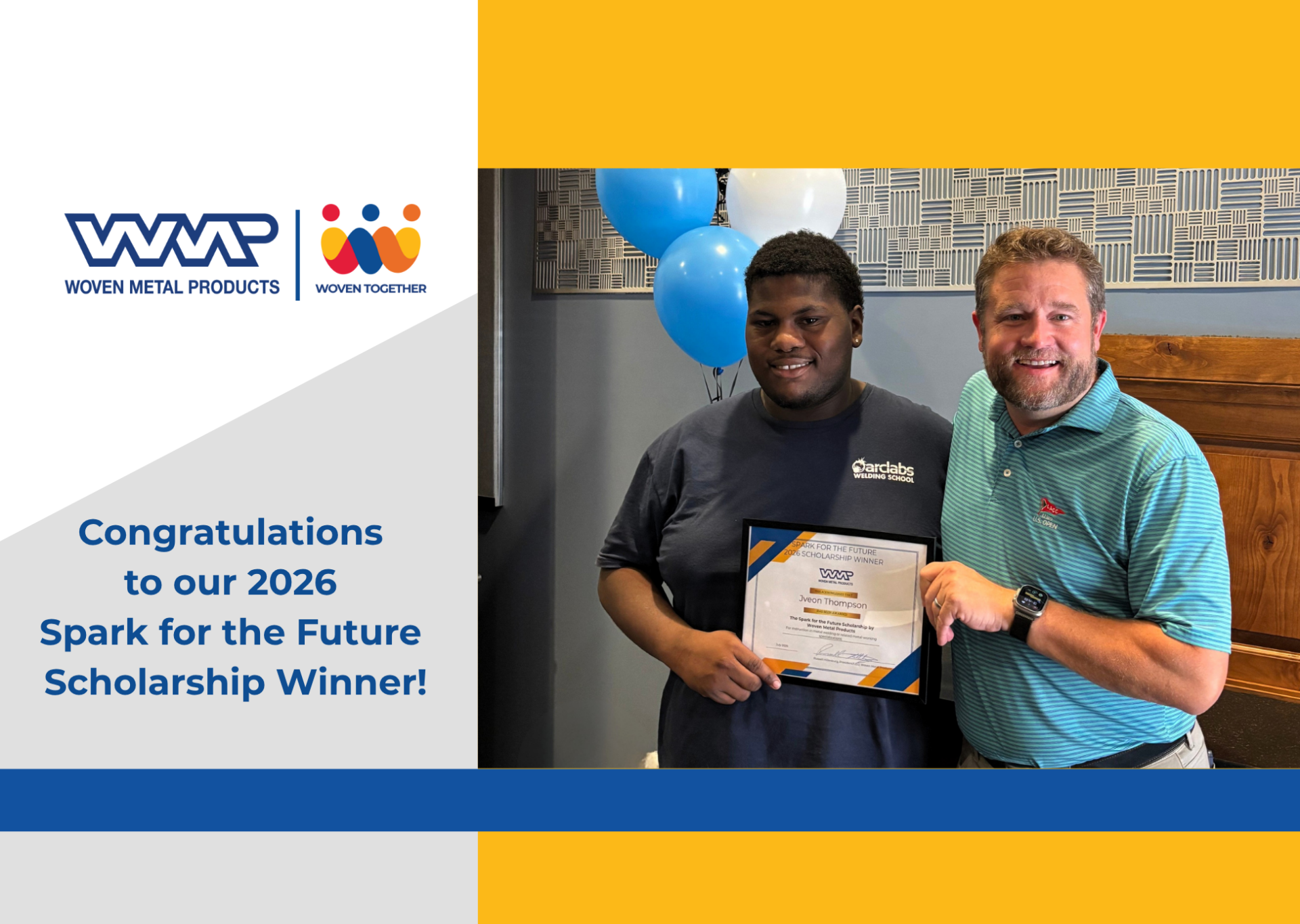 Spark for the Future Winer WMP Spark for the Future Scholarship winner J'Veon Thompson pictured with President/CEO Russell Hillenburg